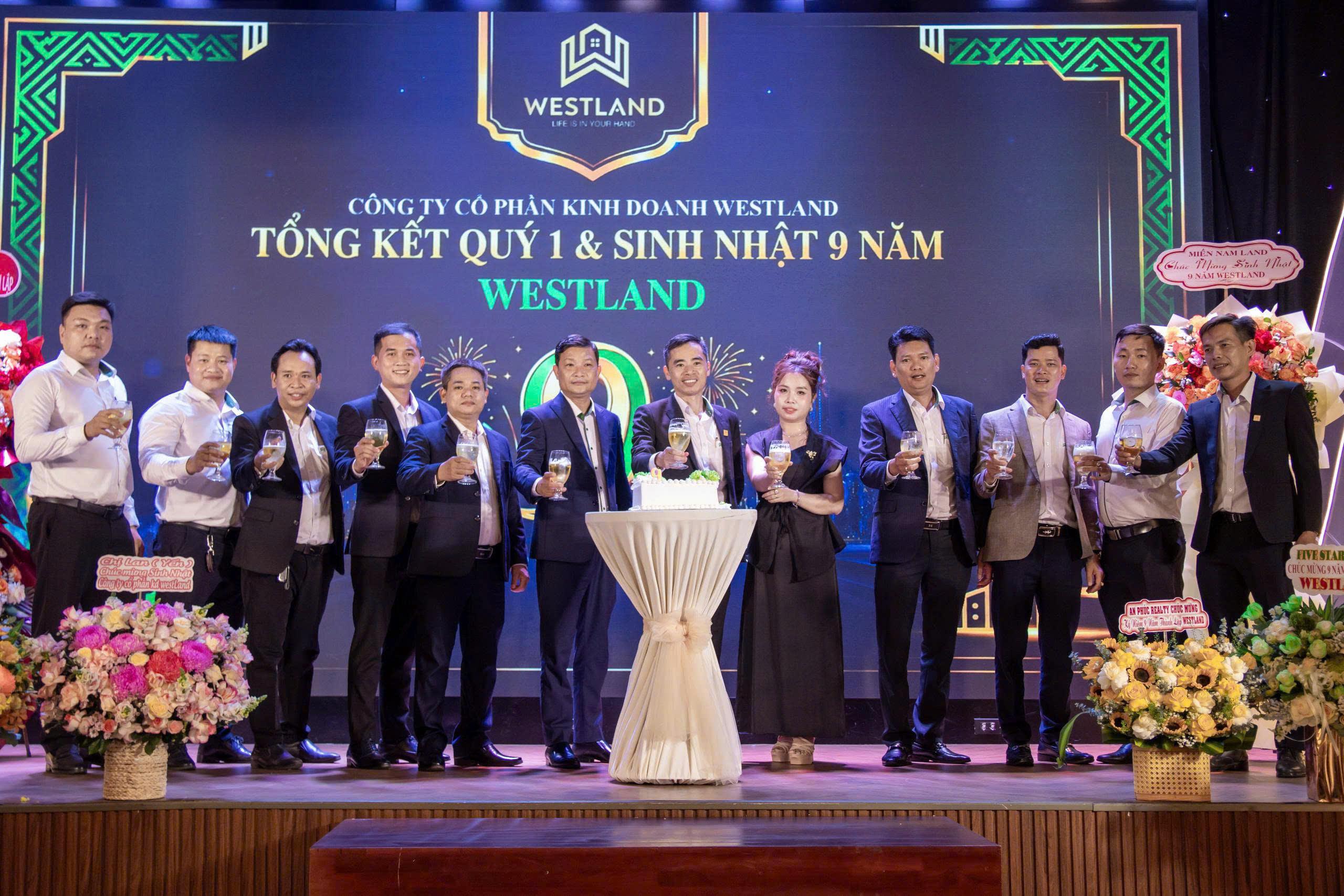 WESTLAND: 9 NĂM KIẾN TẠO GIÁ TRỊ - KHẲNG ĐỊNH VỊ THẾ DẪN ĐẦU!